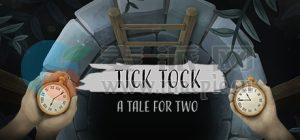 嘀嗒: 双人冒险(Tick Tock: A Tale For Two) v0.1.0