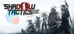 影子战术: 将军之刃(Shadow Tactics: Blades of the Shogun) v1.1.1