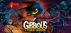 月相魔影-克苏鲁之路(Gibbous – A Cthulhu Adventure) v1.0
