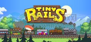 小小铁路(Tiny Rails) v2.9.20.1