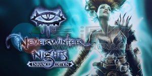 无冬之夜: 增强版(Neverwinter Nights: Enhanced Edition) v88.8193.36.11