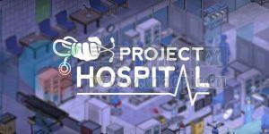 医院计划(Project Hospital) v1.2.23315