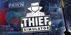 小偷模拟器(Thief Simulator) v1.0