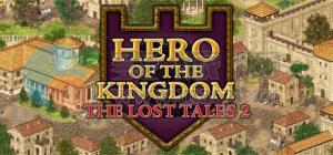 王国英雄: 失落传说2(Hero of the Kingdom: The Lost Tales 2) v1.2.5