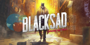 黑猫侦探: 深入本质(Blacksad: Under the Skin) v1.0.4.12056.2907.20200