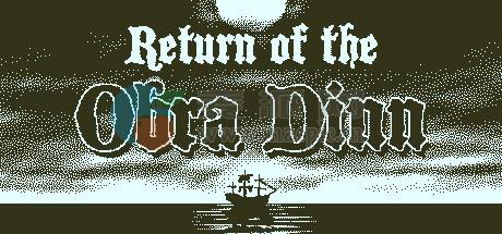 奥伯拉丁的回归(Return Of The Obra Dinn) v1.2.122(58902)