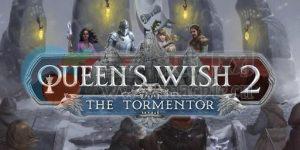 女王之愿2: 折磨者(Queen’s Wish 2: The Tormentor) v1.0b