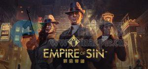 罪恶帝国(Empire of Sin) v1.02.38741