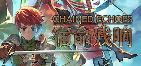 宿命残响(Chained Echoes) v1.3451