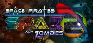 太空海盗和僵尸 2(Space Pirates And Zombies 2) v1.100.18279