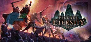 永恒之柱: 终极版(Pillars of Eternity: Definitive Edition) v3.07.0.1318(17459)