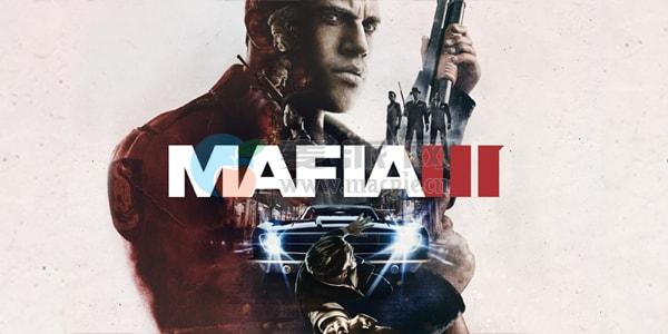 四海兄弟 III(Mafia III) v1.0.0 Fix