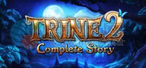 三位一体 2: 完整故事(Trine 2: Complete Story) v2.1.0.9