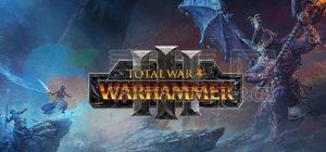全面战争: 战锤 III(Total War: WARHAMMER III) v1.1.0 b13515