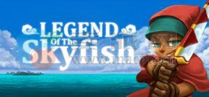 天鱼传说(Legend of the Skyfish) v2.1.0