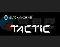 Glitchmachines Tactic v1.3.0