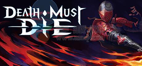 死神必须死(Death Must Die) v0.8.5