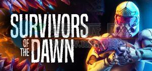 黎明幸存者(Survivors of the Dawn) v0.5448