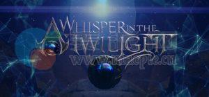 暮光之语: 第一章(A Whisper in the Twilight: Chapter One) v4.25.4