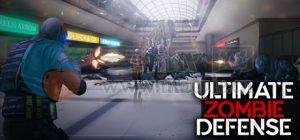 终极僵尸防御(Ultimate Zombie Defense) v1.2.3