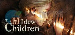 发霉的孩子(The Mildew Children) v1.3.2