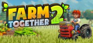 一起玩农场 2(Farm Together 2) vEarly Access Update – 35