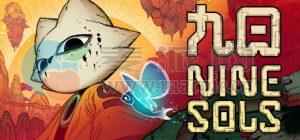 九日(Nine Sols) v19.08.2024