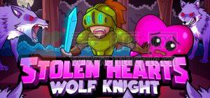 失落之心: 野狼骑士(Stolen Hearts: Wolf Knight) v22.07.2024