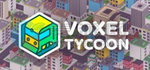 体素大亨(Voxel Tycoon) v0.88.10.8