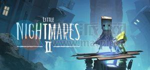 小小梦魇 II(Little Nightmares II) v5.8 Build(50551), DLC v1165 Build