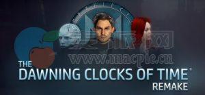 时光初晓®: 重制版(The Dawning Clocks of Time®: Remake) v1.0