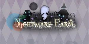 噩梦农场(Nightmare Farm) v1.10