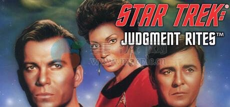 星际迷航™: 审判仪式(Star Trek™: Judgment Rites) v1.0.33010