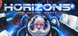 地平线: 文字终结(Horizons: The End Of Words) v1.01