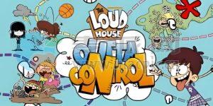 吵闹屋: 全面失控(Loud House: Outta Control) v1.1.8