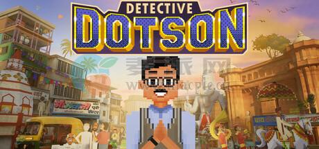 侦探多特森(Detective Dotson) v2025.08.23