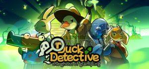 鸭鸭侦探: 豪华露营幽灵(Duck Detective: The Ghost of Glamping) v2.2.4