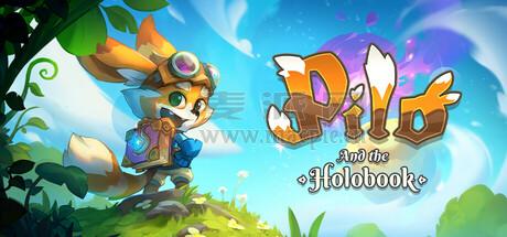 皮罗与全息之书(Pilo and the Holobook) v1.2