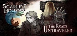 猩红山谷: 人迹罕至的道路(Scarlet Hollow: The Roads Untraveled) v1.2e[GOG]