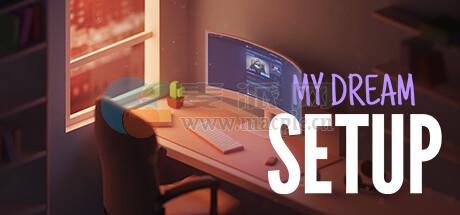 我的梦想卧室(My Dream Setup) v2025.10.30