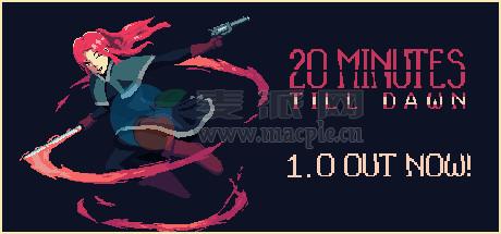 黎明前20分钟(20 Minutes Till Dawn) v0.6.6