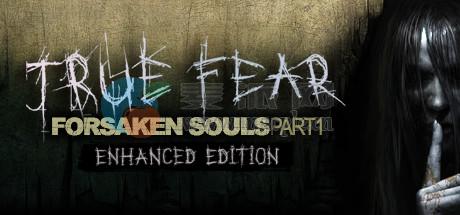 真实恐惧: 被遗弃的灵魂 1(True Fear: Forsaken Souls Part 1) v2.0.10