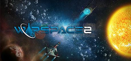 星战空间 2(Warspace 2) v1.02.0