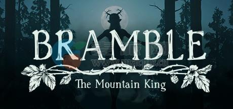 荆棘: 群山之王(Bramble: The Mountain King) vBuild 11395309[Wineskin]