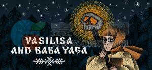 华西丽莎与巴巴亚加(Vasilisa and Baba Yaga) v1.5.7[Wineskin]