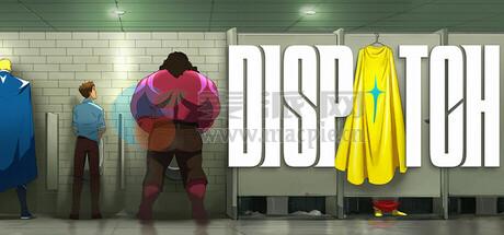 超英派遣中心(Dispatch) v1.0.16409[Wineskin]