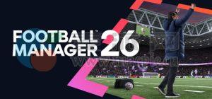 足球经理 26(Football Manager 26) v26.1.2.2255777