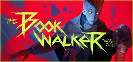 书行者: 故事之盗(The Bookwalker: Thief of Tales) v23.7.1(65774)[Wineskin]