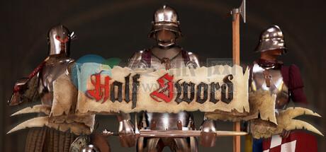 半剑(Half Sword) v0.6.21969900[Wineskin]