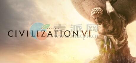 席德·梅尔的文明® VI(Sid Meier’s Civilization® VI) v1.4.6 fixed